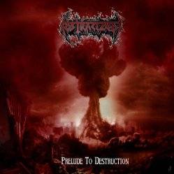 Prelude to Destruction